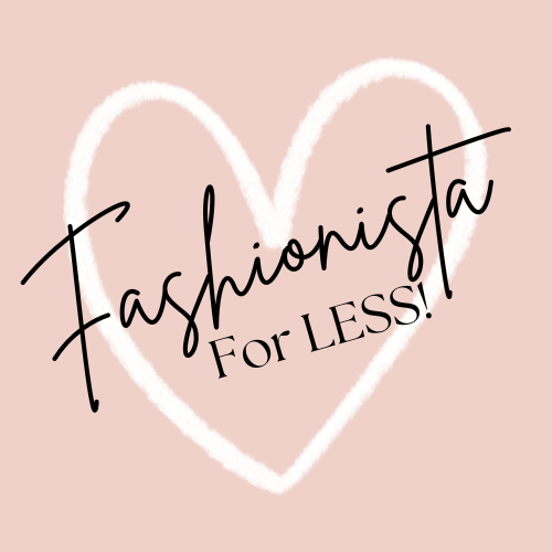 Welcome to Fashionista For Less!